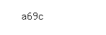 Captcha: a69c